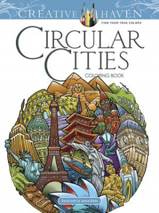 Книга Creative Haven Circular Cities Coloring Book David Bodo