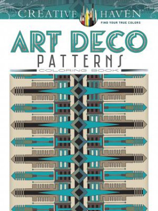 Książka Creative Haven Art Deco Patterns Coloring Book William Rowe