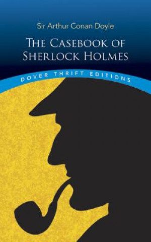Könyv Casebook of Sherlock Holmes Sir Arthur Conan Doyle