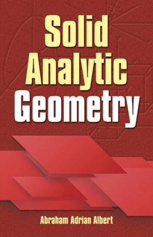 Knjiga Solid Analytic Geometry Abraham Albert