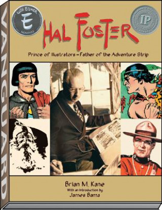 Kniha Hal Foster - Prince of Illustrators Brian M. Kane