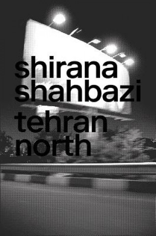 Kniha Shirana Shahbazi Shirana Shahbazi
