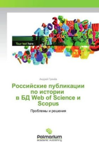 Carte Rossijskie publikacii po istorii v BD Web of Science i Scopus Andrej Grinjov