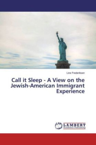 Carte Call it Sleep - A View on the Jewish-American Immigrant Experience Line Frederiksen