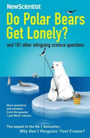 Könyv Do Polar Bears Get Lonely? New Scientist