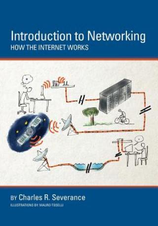 Carte Introduction to Networking Charles Severance
