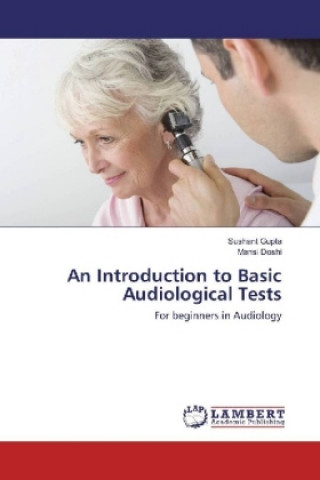 Buch An Introduction to Basic Audiological Tests Sushant Gupta