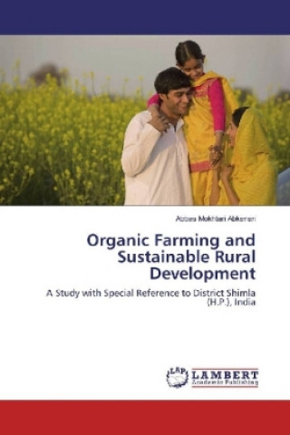 Книга Organic Farming and Sustainable Rural Development Abbas Mokhtari Abkenari