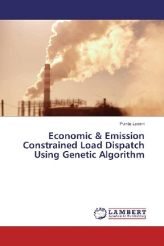 Knjiga Economic & Emission Constrained Load Dispatch Using Genetic Algorithm Punita Ladani