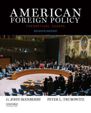 Книга American Foreign Policy G. John Ikenberry