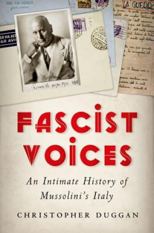 Knjiga Fascist Voices Christopher Duggan