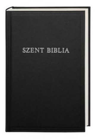 Könyv Szent Biblia - Bibel Ungarisch 