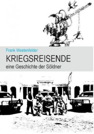 Knjiga Kriegsreisende Frank Westenfelder