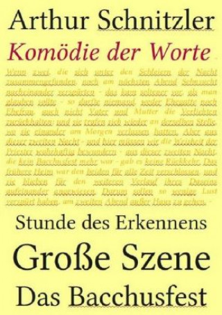 Könyv Komödie der Worte Arthur Schnitzler