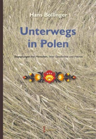 Kniha Unterwegs in Polen Hans Bollinger