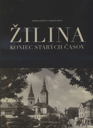 Könyv Žilina Mária Kaššová
