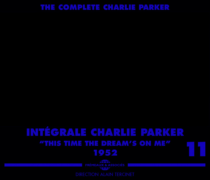 Audio Int,grale Charlie Parker Vol.11 "This Time The Dr Charlie Parker