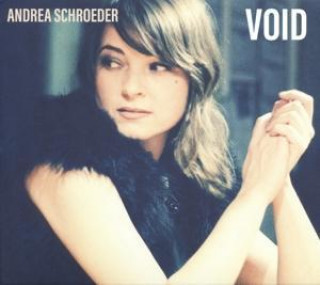 Zvok Void Andrea Schroeder