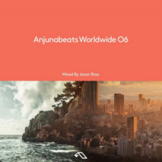 Audio Anjunabeats Worldwide 06 Jason Ross