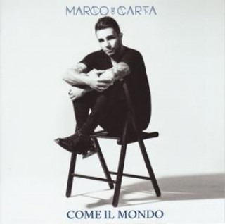 Аудио Come Il Mondo Marco Carta