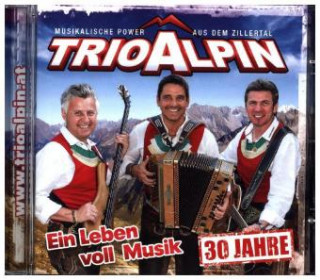 Audio Ein Leben voll Musik Trio Alpin