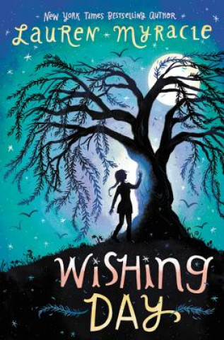 Book Wishing Day Lauren Myracle