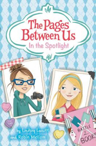 Boek The Pages Between Us: In the Spotlight Lindsey Leavitt