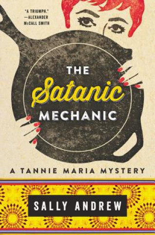 Könyv The Satanic Mechanic Sally Andrew