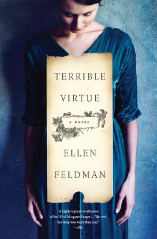 Könyv Terrible Virtue Ellen Feldman