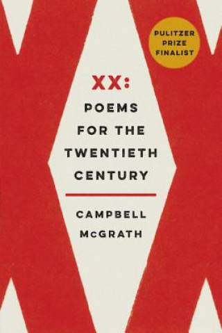Kniha XX Campbell McGrath