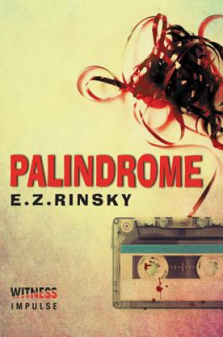 Buch Palindrome: A Lamb and Lavagnino Mystery E. Z. Rinsky