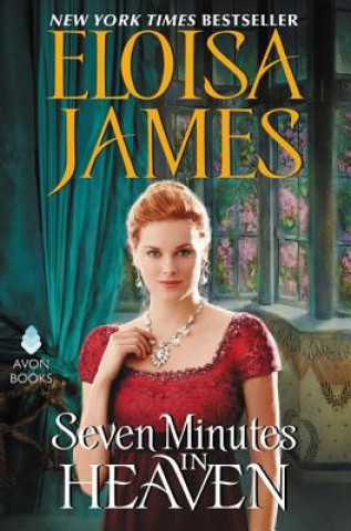 Книга Seven Minutes in Heaven Eloisa James