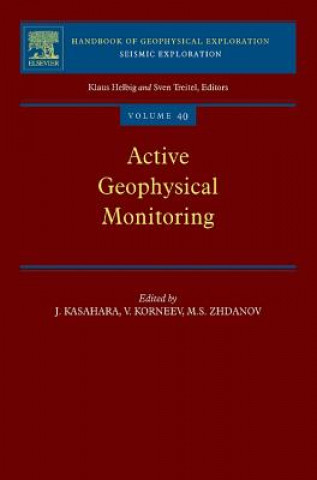 Книга Active Geophysical Monitoring J. Kasahara