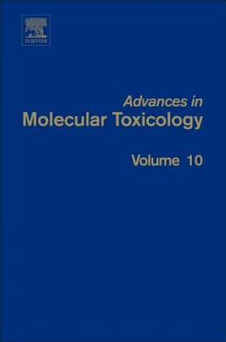 Kniha Advances in Molecular Toxicology James C. Fishbein