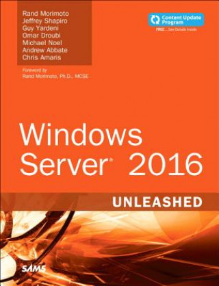 Kniha Windows Server 2016 Unleashed Rand Morimoto