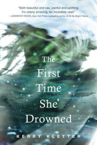 Książka First Time She Drowned Kerry Kletter