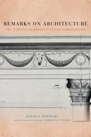 Buch Remarks on Architecture Ignacy Potocki