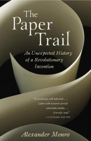 Knjiga Paper Trail Alexander Monro