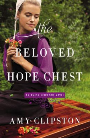 Libro Beloved Hope Chest Amy Clipston