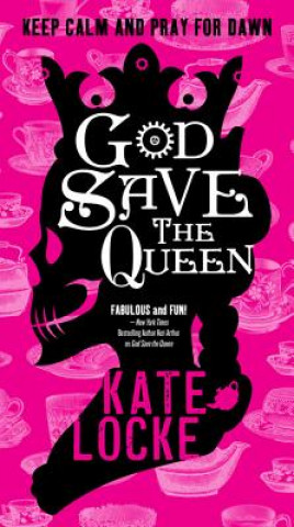 Książka God Save the Queen Kate Locke