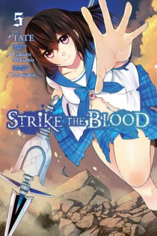 Книга Strike the Blood, Vol. 5 (manga) Gakuto Mikumo