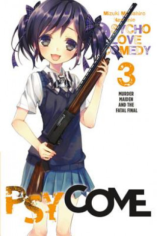 Könyv Psycome, Vol. 3 (light novel) Mizuki Mizushiro