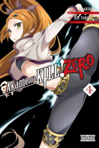 Kniha Akame ga KILL! ZERO, Vol. 4 Takahiro