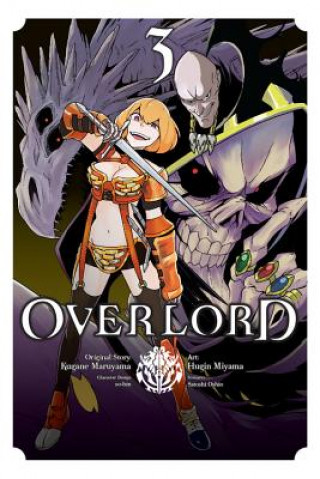 Könyv Overlord, Vol. 3 Kugane Maruyama