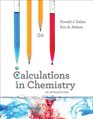 Книга Calculations in Chemistry Donald J. Dahm