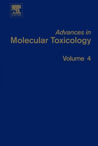 Kniha Advances in Molecular Toxicology James C. Fishbein