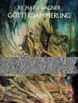 Buch Gotterdammerung in Full Score Richard Wagner