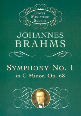 Książka Symphony No. 1 in C Minor, Op. 68 Johannes Brahms
