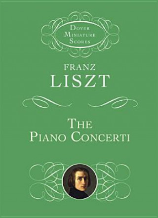 Книга The Piano Concerti Franz Liszt