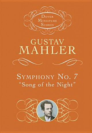 Kniha Symphony No. 7: "Song of the Night" Gustav Mahler